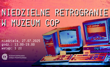 Niedzielne RetroGranie w Muzeum COP