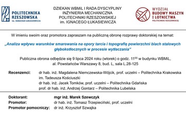 Publiczna obrona rozprawy doktorskiej mgr. inż. Marka Szewczyka