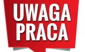 Uwaga praca!